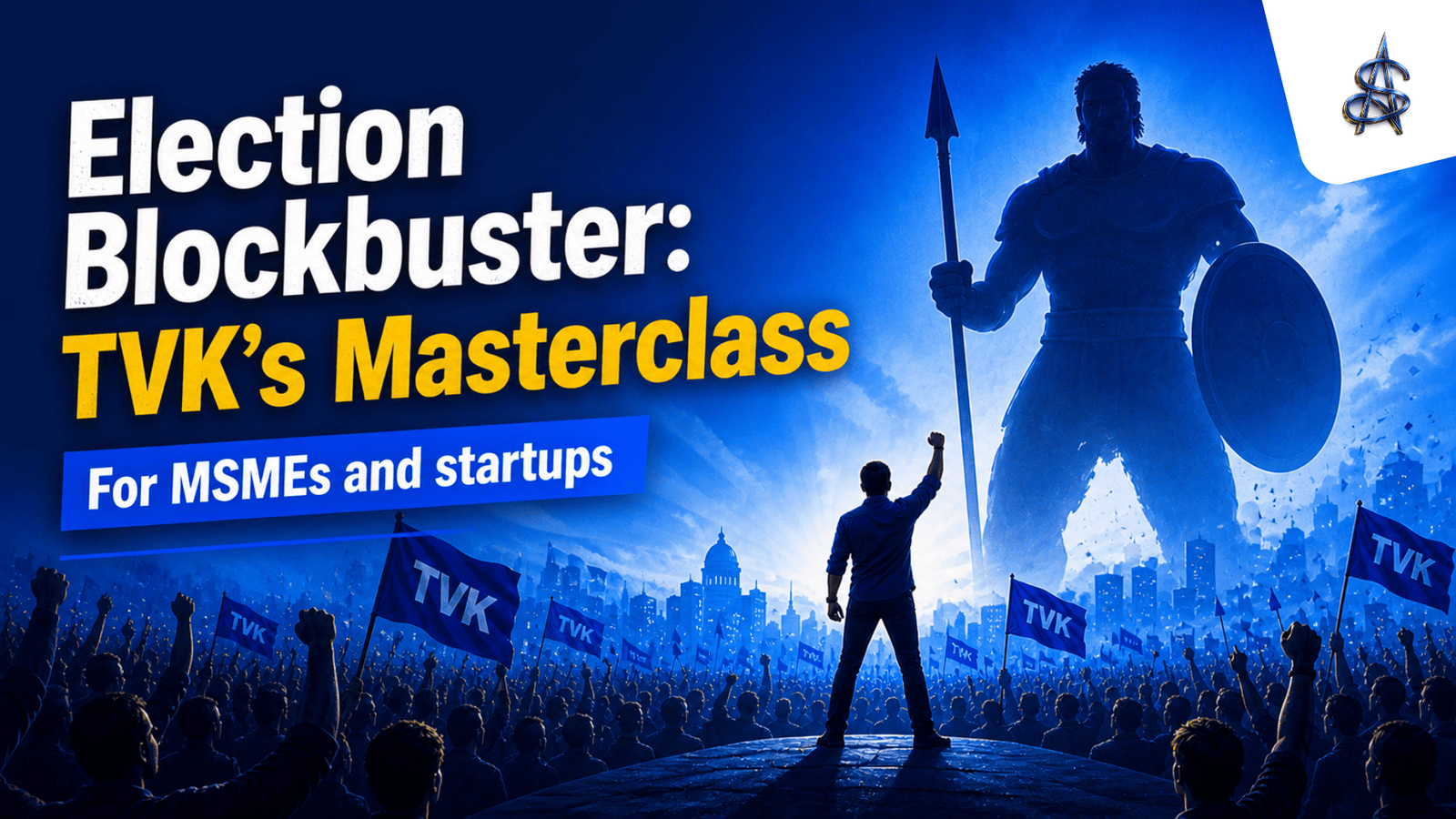 Election Blockbuster: TVK's Masterclass